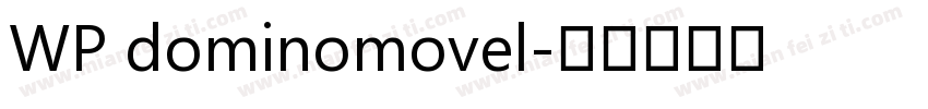 WP dominomovel字体转换